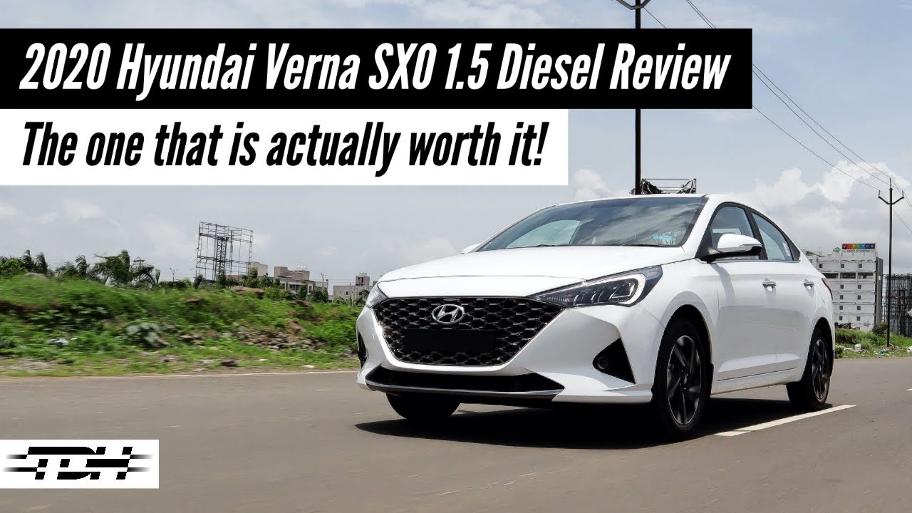 2020 Hyundai Verna SXO 1.5 Diesel Review: The one you will actually consider buying | UpShift