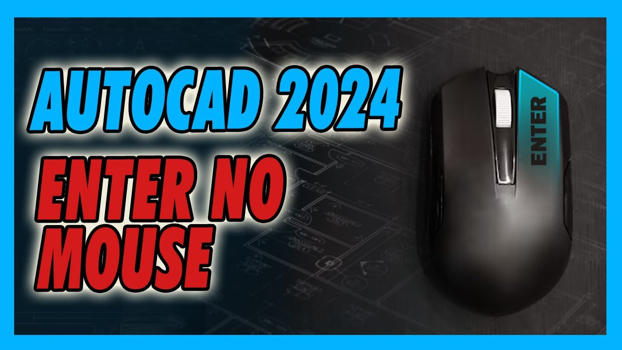 AUTOCAD 2024 - CONFIGURAR ENTER NO MOUSE