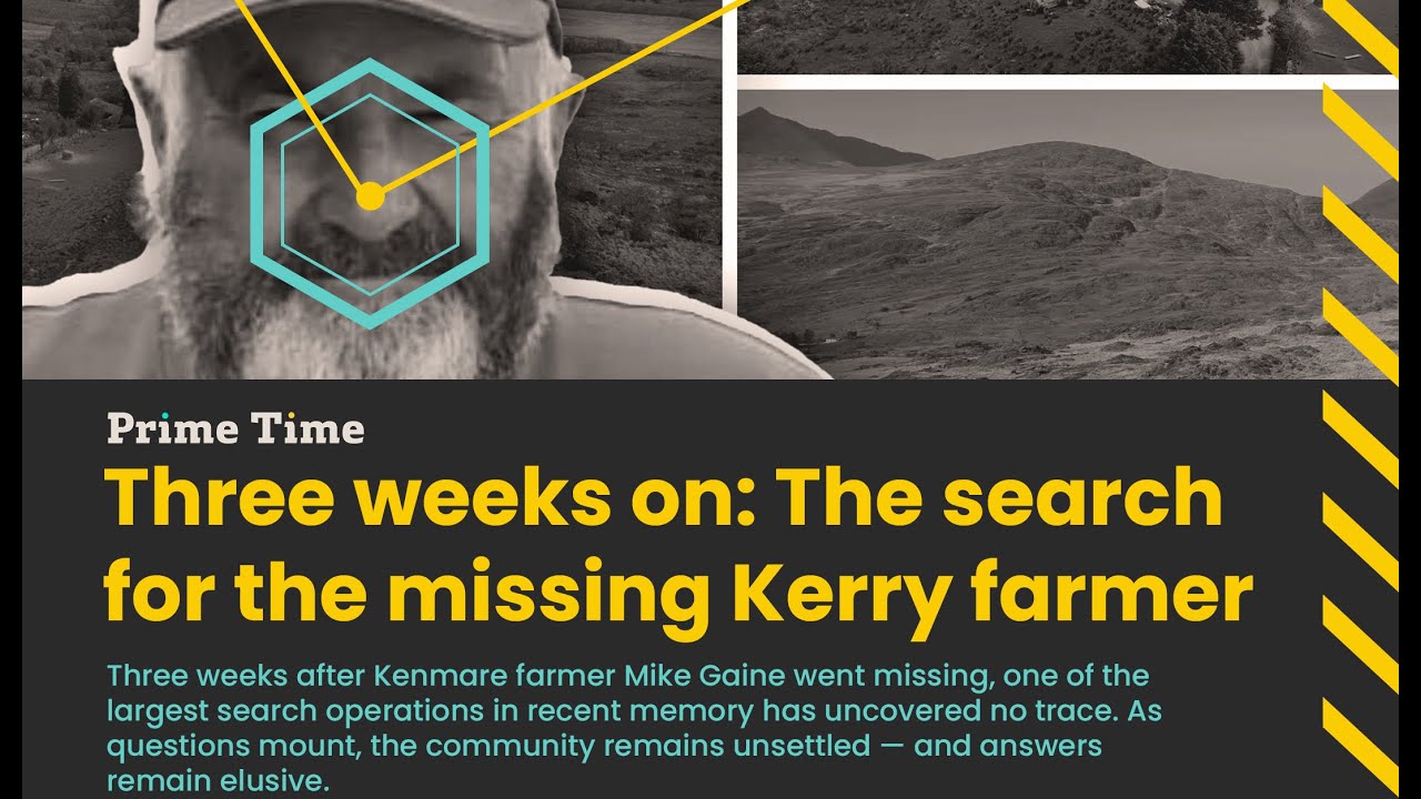 Three weeks on: The search for missing Kerry farmer Mike Gaine