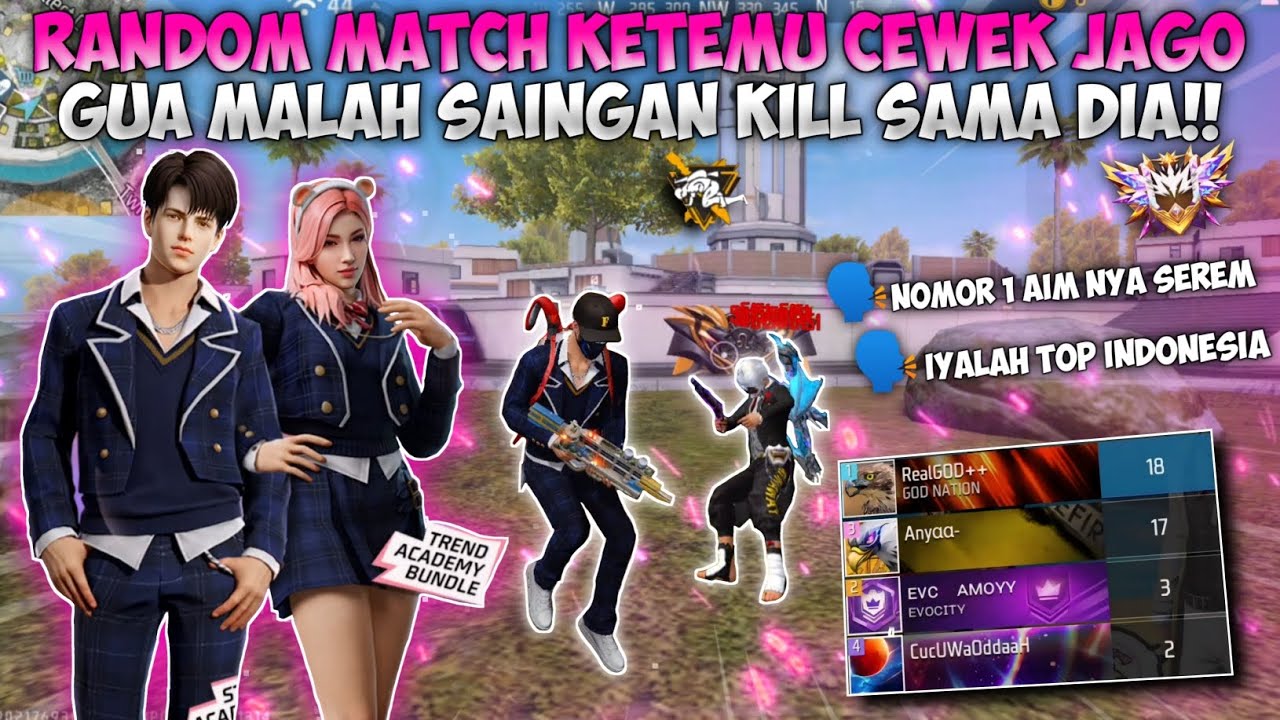 RANDOM MATCH GLOBAL KETEMU CEWEK JAGO!! GUA MALAH SAINGAN KILL SAMA DIA!!