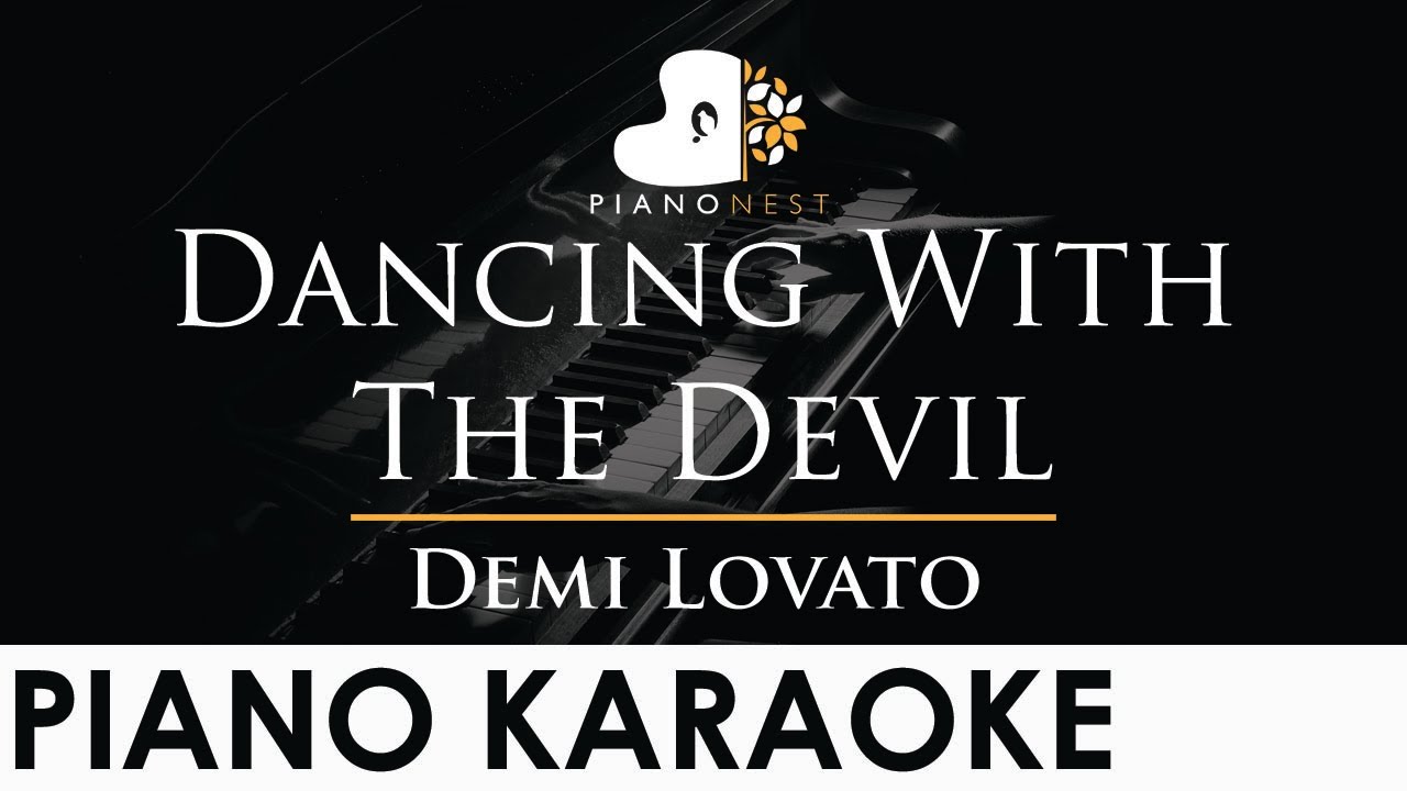 Demi Lovato - Dancing With The Devil - Piano Karaoke Instrumental Cover with Lyrics