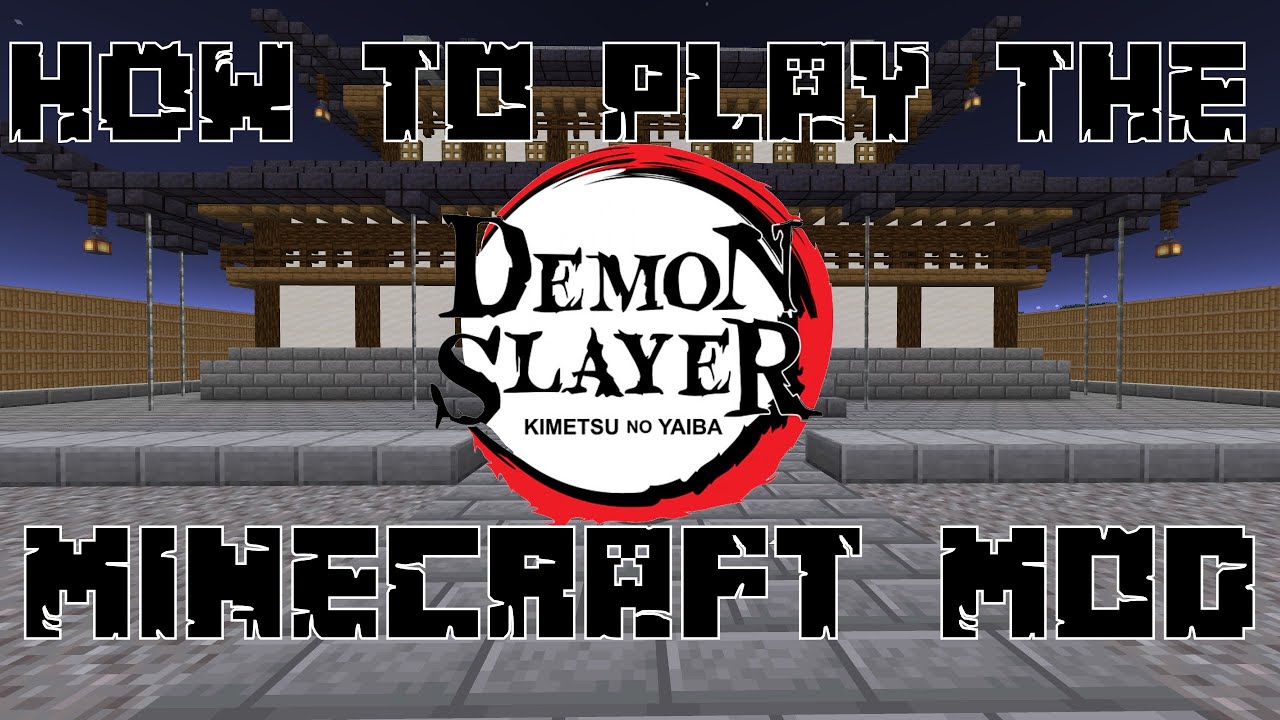 How to play the Demon Slayer Minecraft Mod