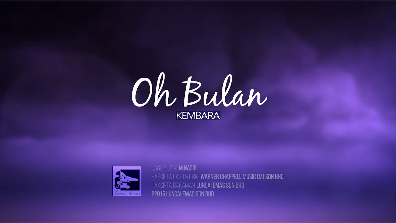 KEMBARA - OH BULAN - OFFICIAL LYRIC VIDEO (TRIBUTE A.ALI)