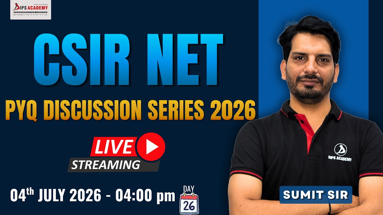 CSIR NET Maths PYQ Discussion Series | Day 26 | 4:00 PM | Boost Your July 2026 Preparation