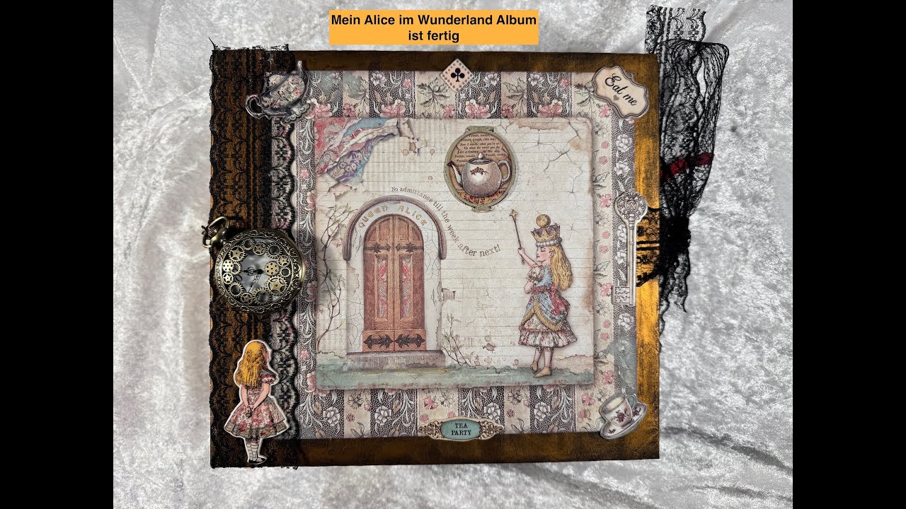 Mein Alice im Wunderland Album ist fertig  Mit dem tollen Papier von #stamperia
