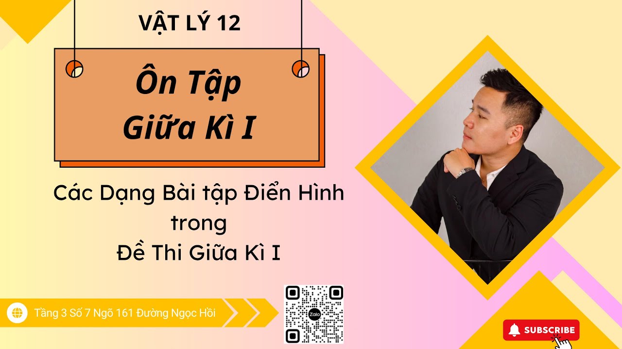 [VẬT LÝ 12] Ôn Tập Giữa Kì I| Các Dạng Bài Tập Điển Hình trong Đề Thi Giữa Kì I