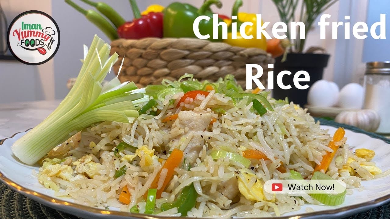 Restaurant Style Chicken Fried Rice Recipe By Iman Yummy Food