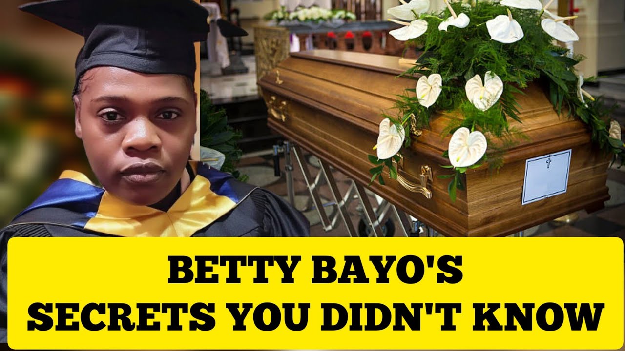 BETTY BAYO HAD SHOWN US WHERE SHE WOULD BE BURRIED.