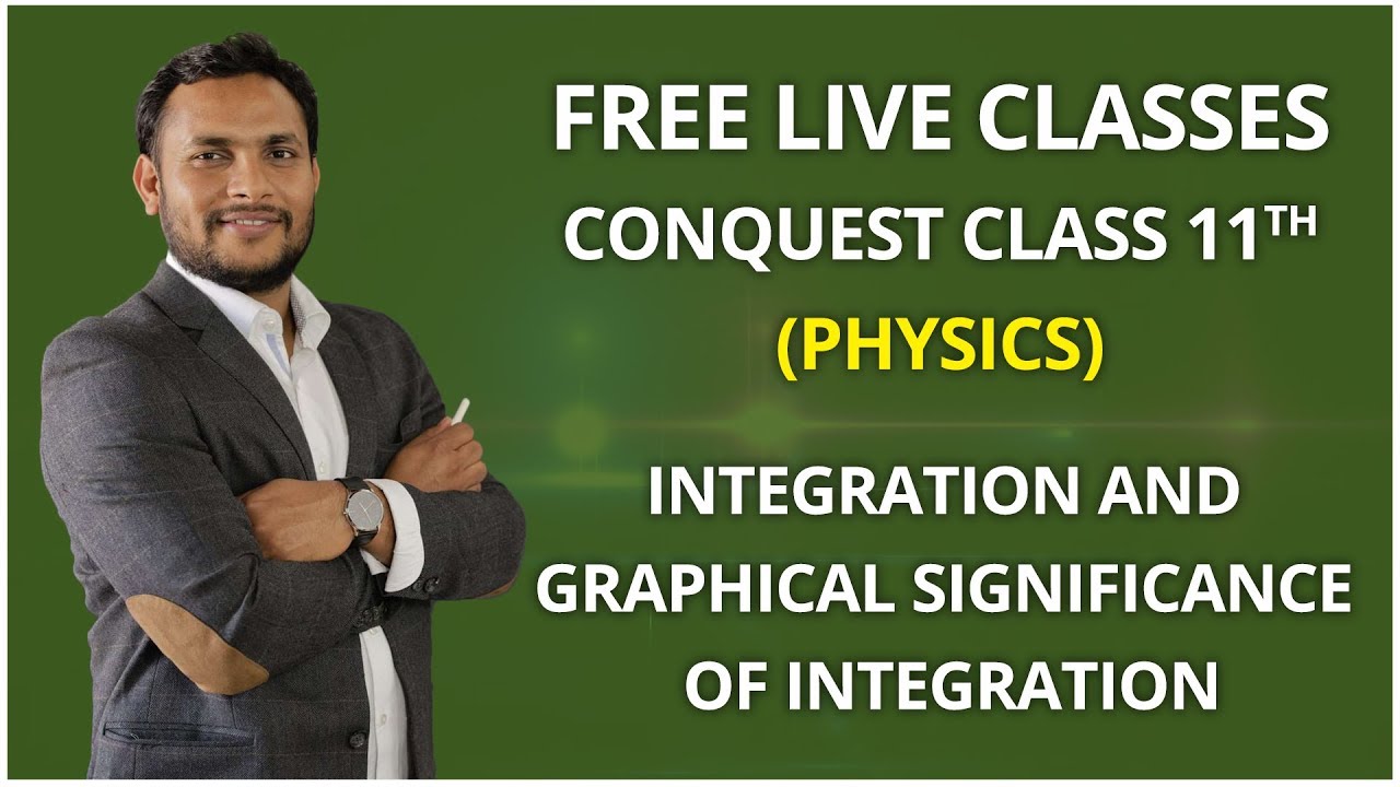 Integration and its Graphical Significance | Physics | Free Live Classes | Live 22 | JackFruitEdu