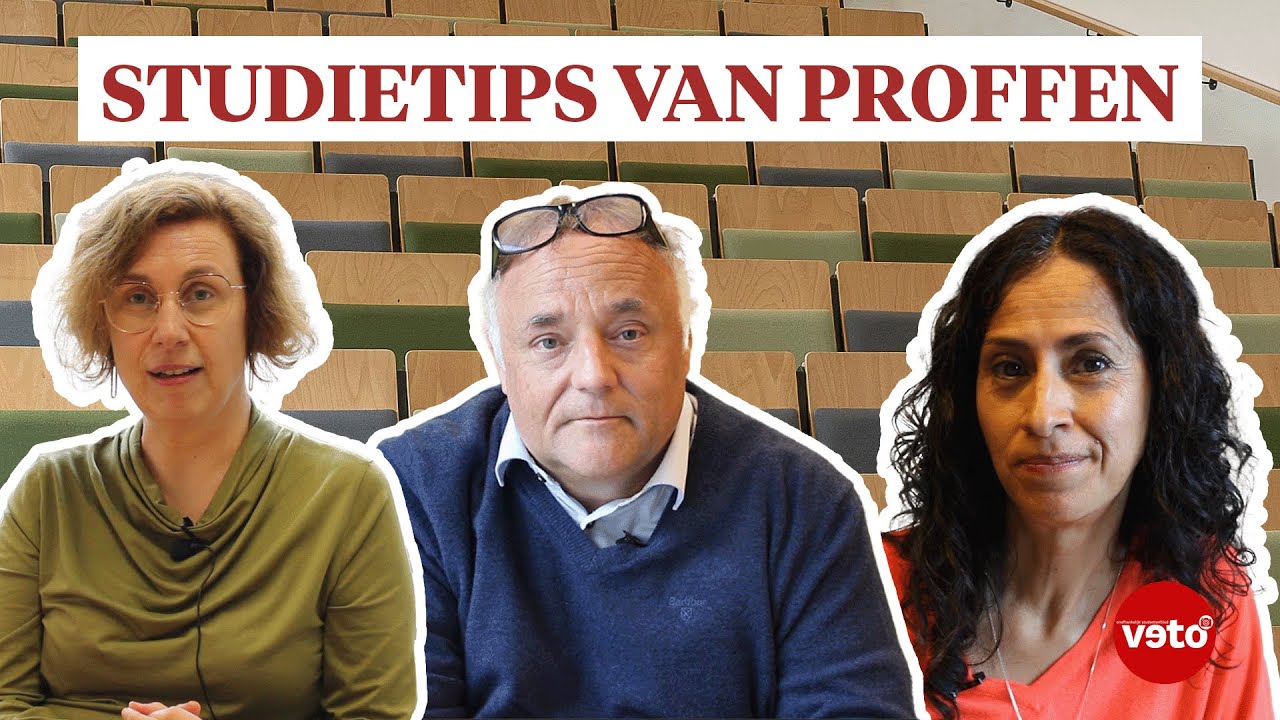 'Examens zijn nu ook niet de belangrijkste dingen op de wereld' - Studietips van proffen