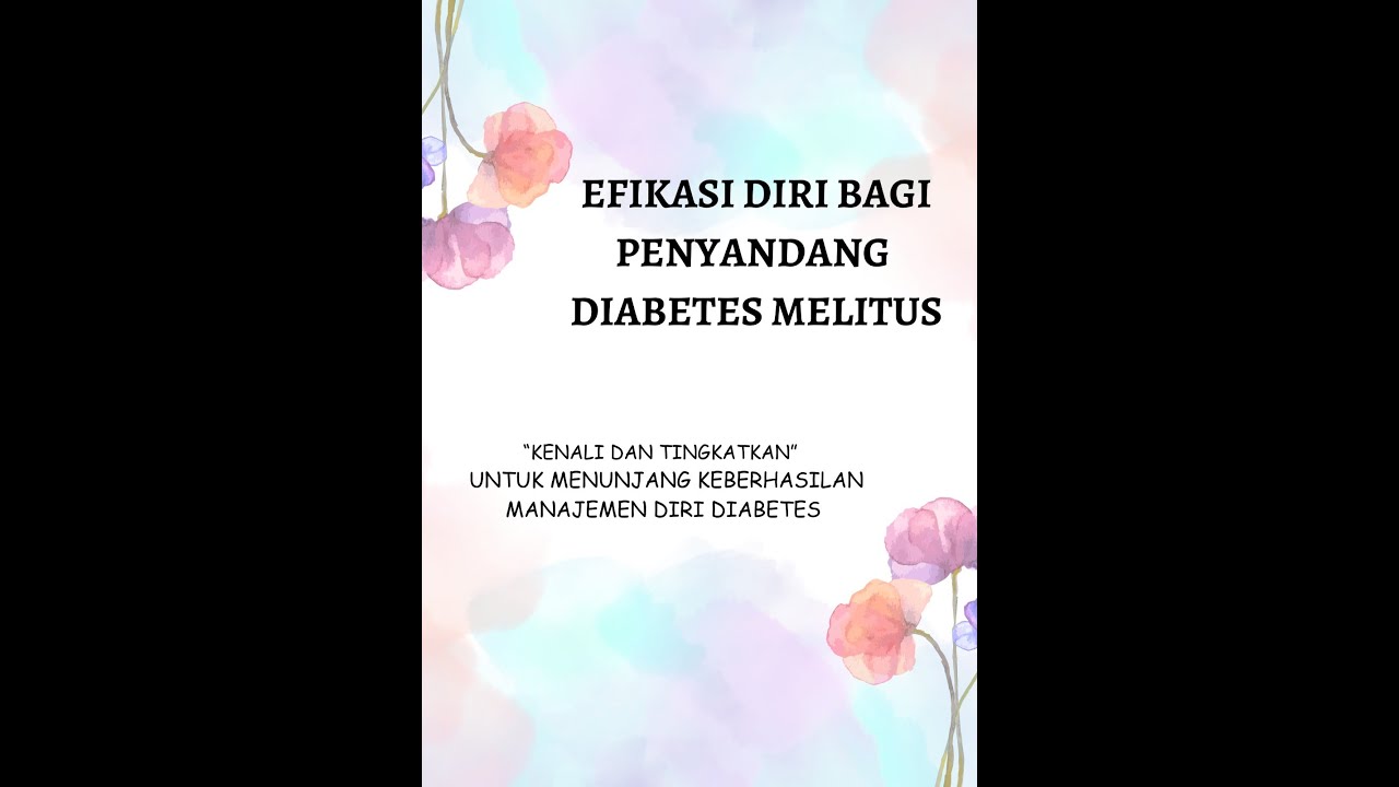 EFIKASI DIRI BAGI PASIEN DIABETES