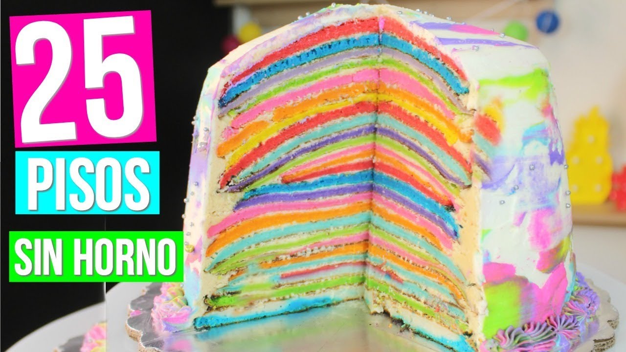 Haz un Pastel Arcoiris de 25 Pisos SIN HORNO! | RebeO