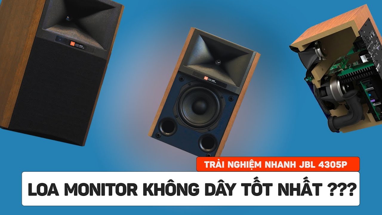 JBL 4305P - Loa monitor không dây tốt nhất ???