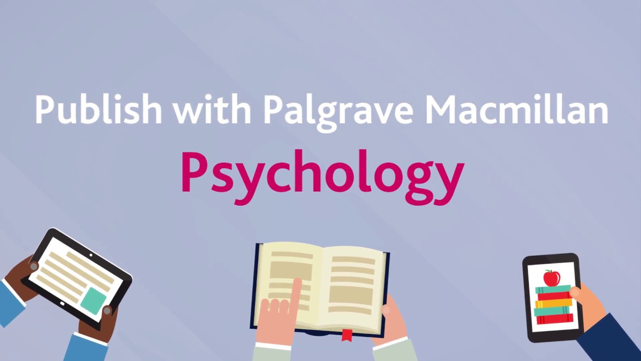 Publish with Palgrave Macmillan Psychology