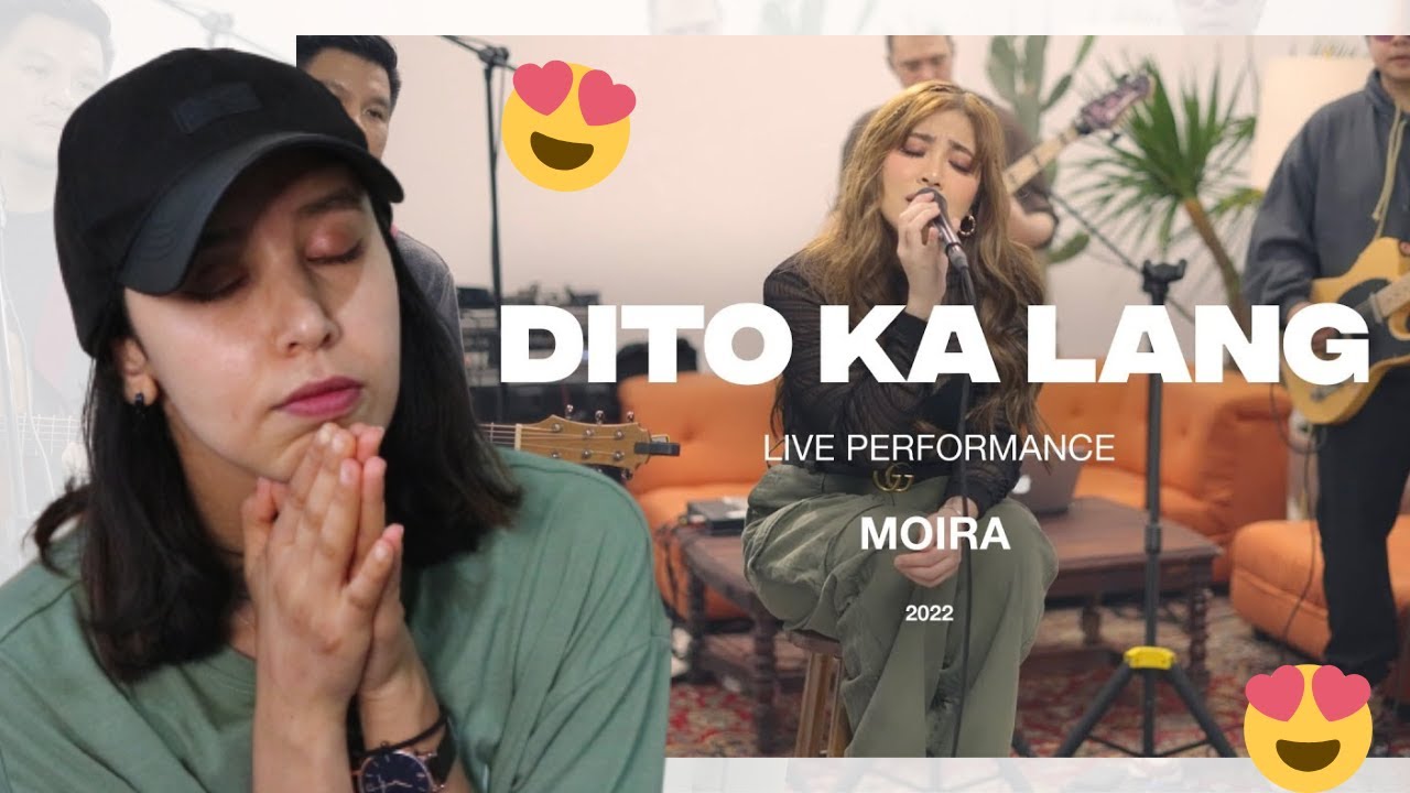 Moira - Dito Ka Lang REACTION (Official Live Performance)