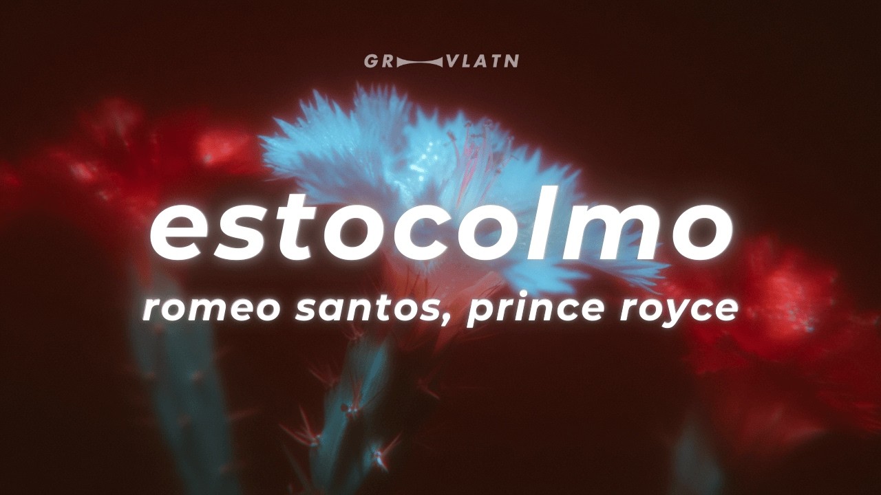 Romeo Santos, Prince Royce - Estocolmo (Letra)