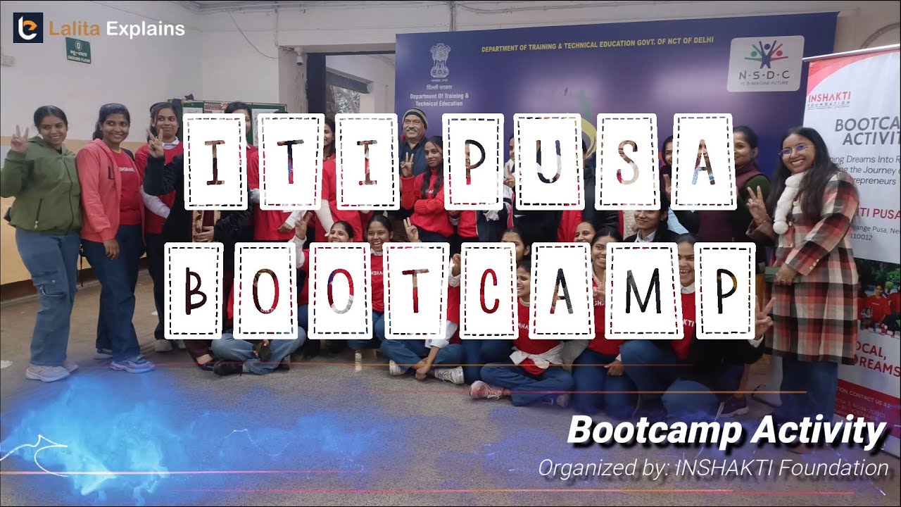 Bootcamp Highlights | Inshakti Foundation | ITI Pusa | 29 January 2026