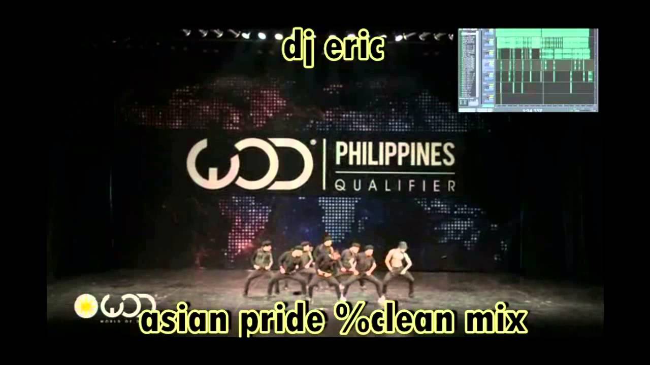 ASIAN PRIDE | WORLD OF DANCE 2015 | %clean mix dj eric