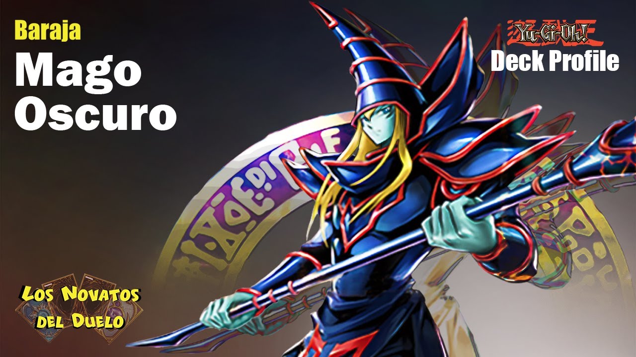 Yu-Gi-Oh! Deck Profile Mago Oscuro | Para Novatos | Febrero 2021