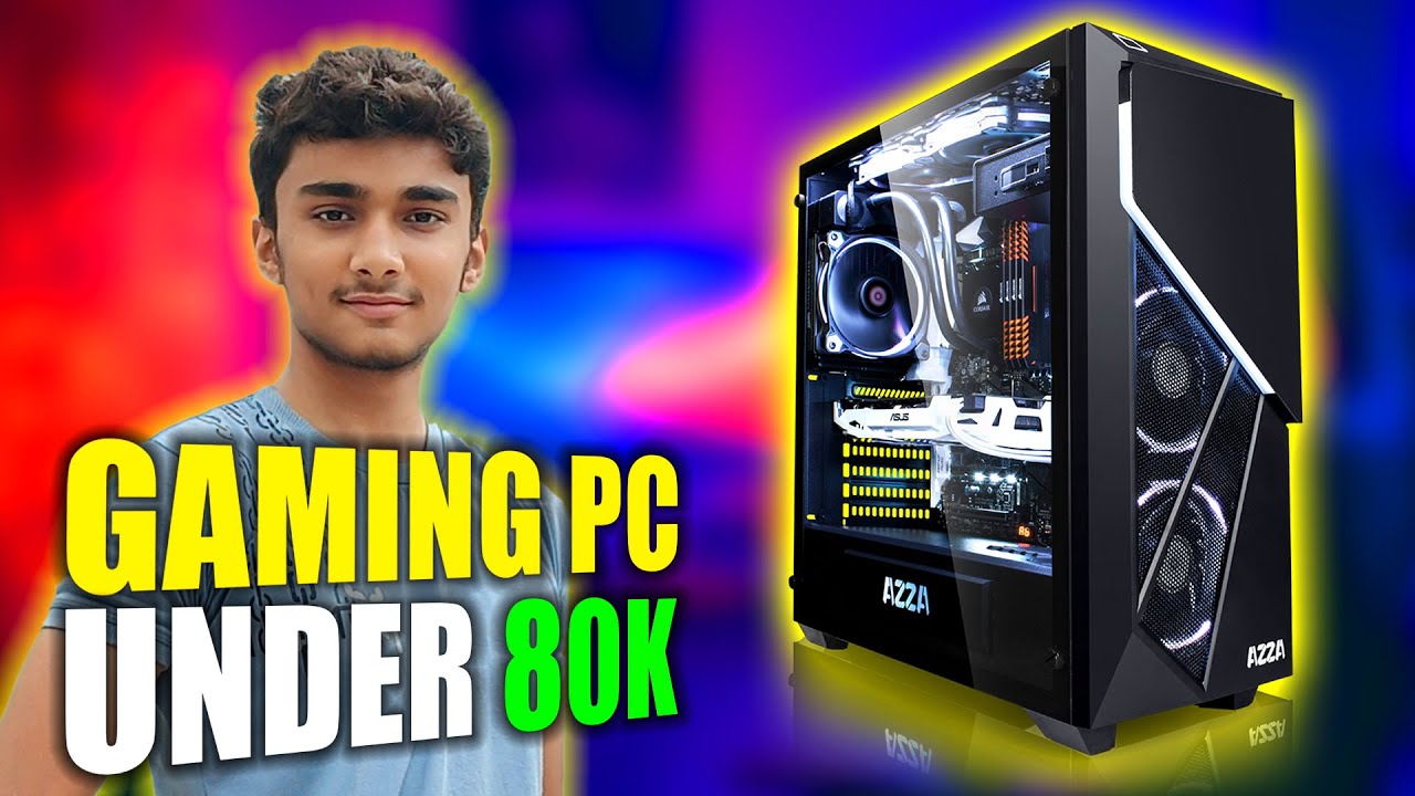 BEST GAMING PC UNDER 80K | 80,000 GAMING PC | REHMAN SPEC