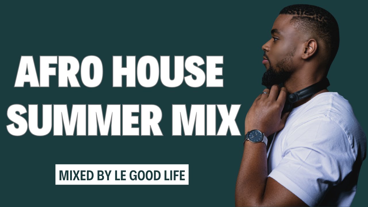 Afro House Mix | House Music Curated - Chapter #52