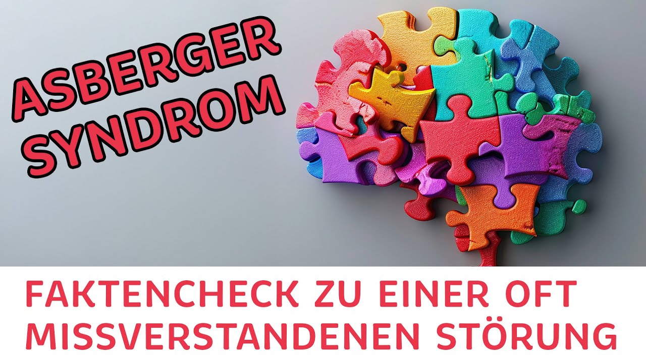 Asperger-Syndrom - Faktencheck zu einer oft missverstandenen St&ouml;rung