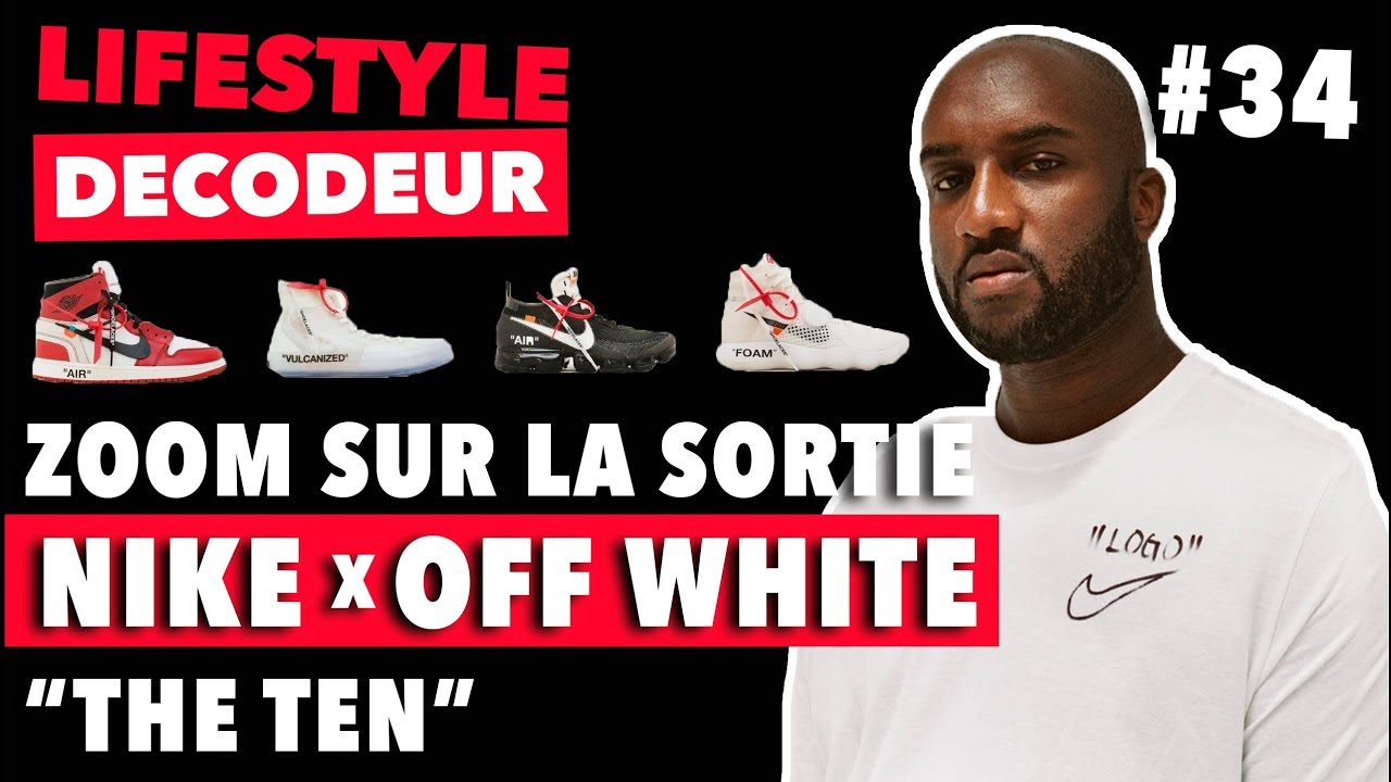 Zoom Sur La Sortie Des Nike x Off White 