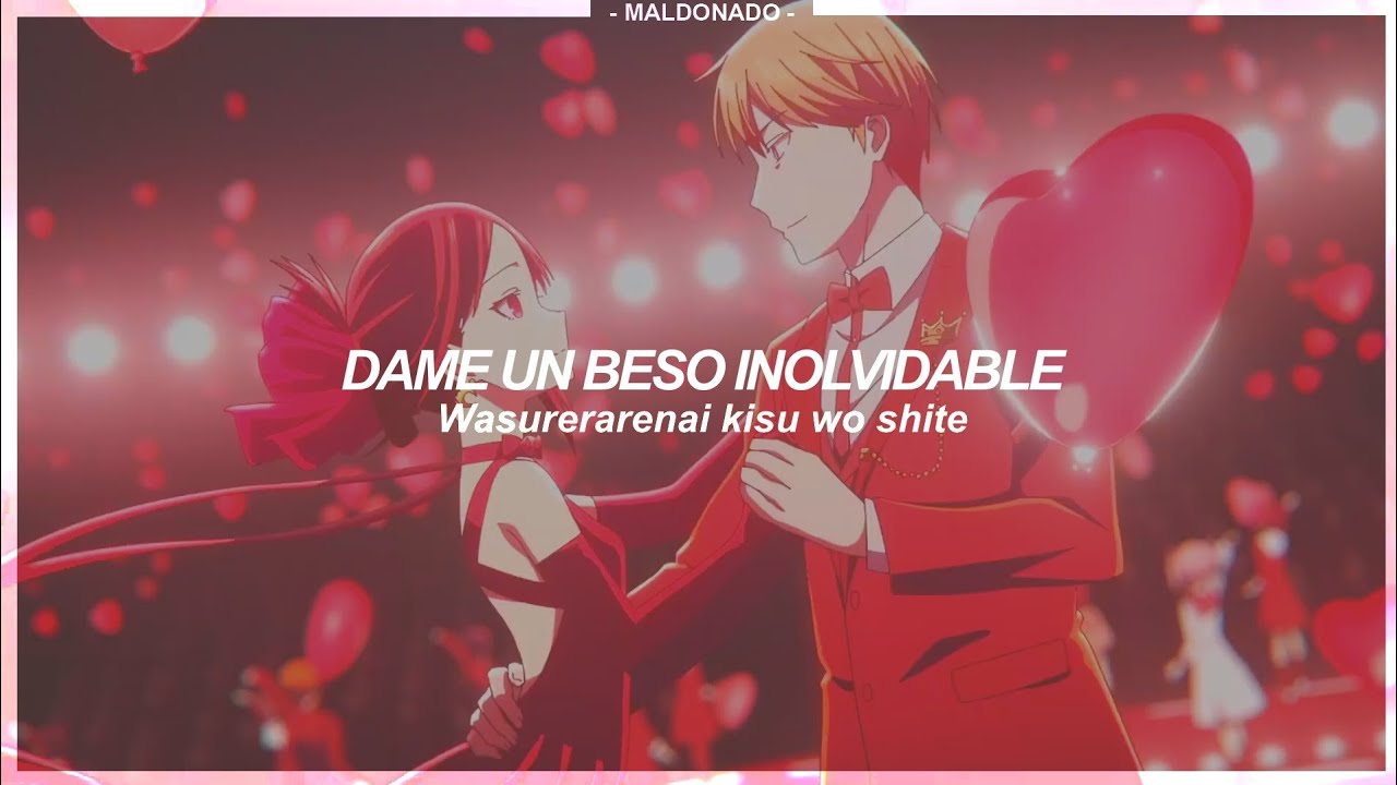 Kaguya-sama: The First Kiss That Never Ends OP. Full | Love is Show - Sub. Español 『AMV』♡