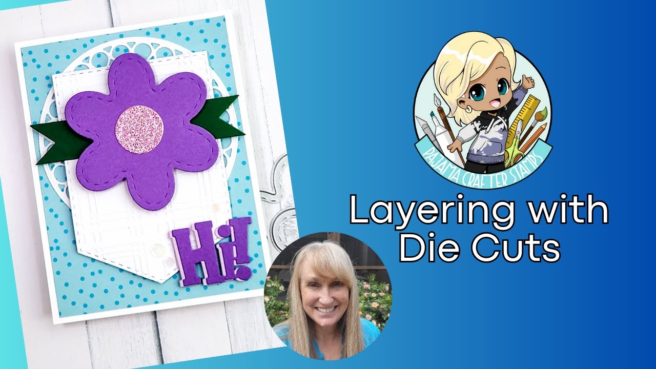 Pajama Crafter Stamps Layering with Die Cuts