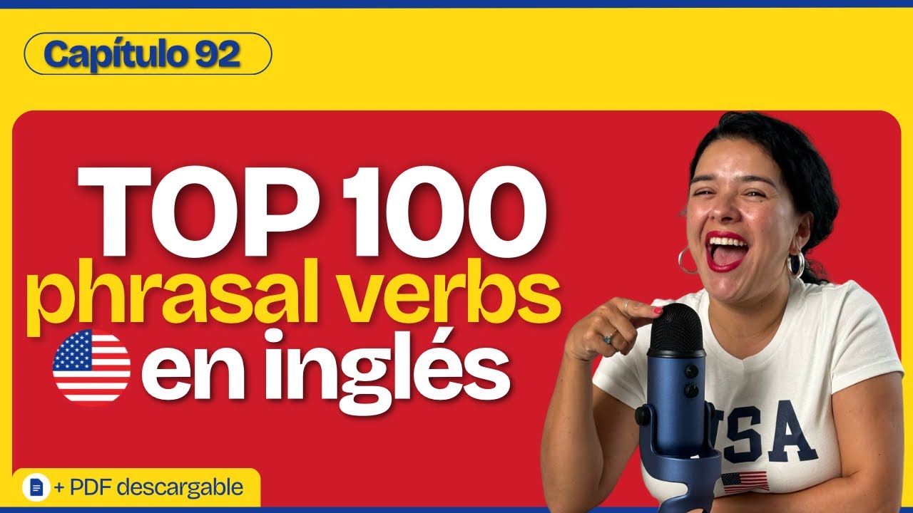 Aprende los TOP 100 PHRASAL VERBS en inglés (25-30) | Inglés pa mi gente 