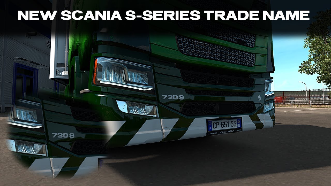 ETS2 [1.36] - New Scania S-Series Trade Name Mod