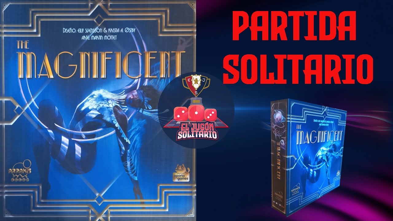 THE MAGNIFICENT (PARTIDA SOLITARIO)