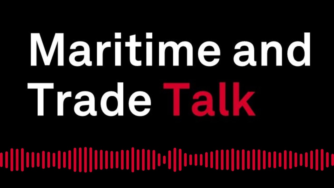 [EP11: Oct 2022] Trade Outlook - Response To Geopolitical Events | Maritime and Trade Talk