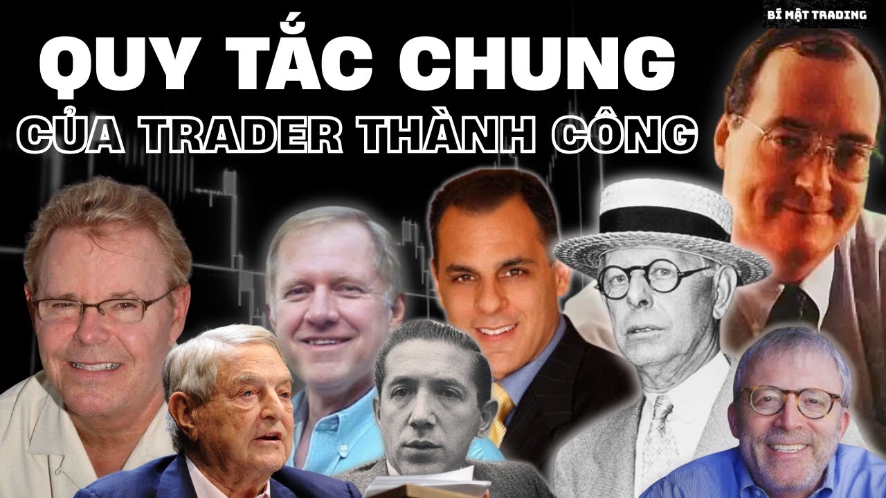 NHỮNG QUY TẮC giúp các trader trở thành huyền thoại !!!