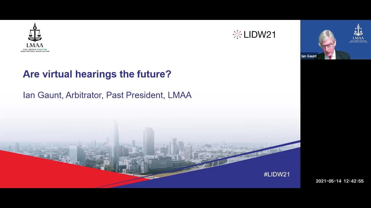 London International Disputes Week - Maritime Disputes Webinar May 2021