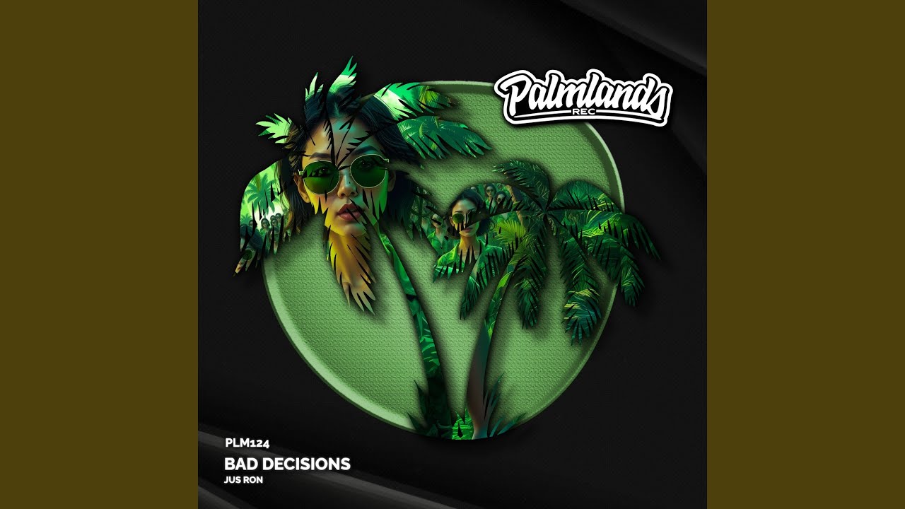 Bad Decisions (Extended Mix)