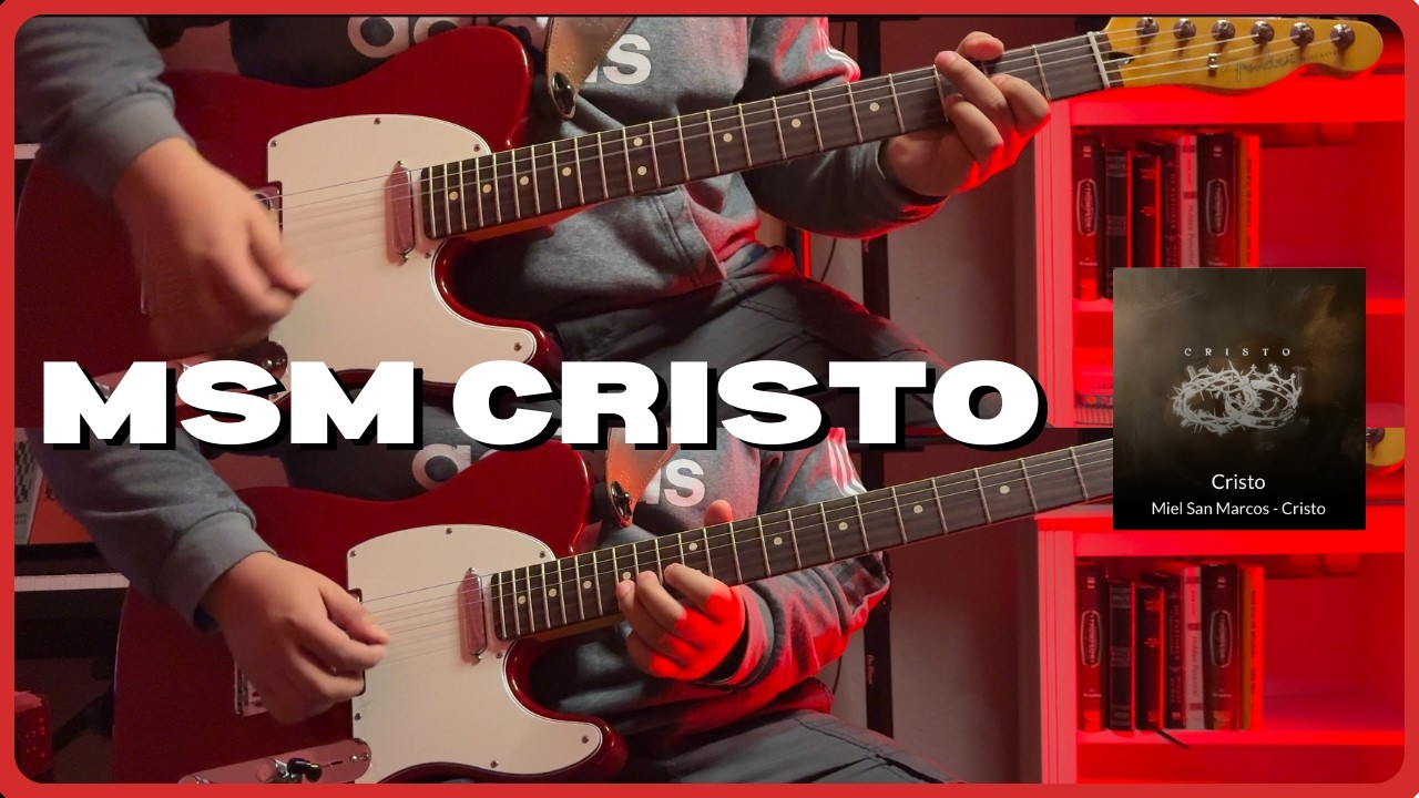 Cristo - Miel San Marcos/ Cover guitarras