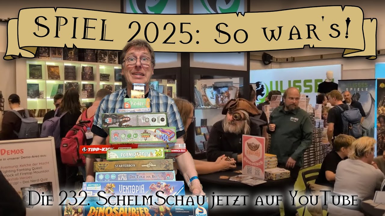 SchelmSchau 232: SPIEL 2025 - So war's!