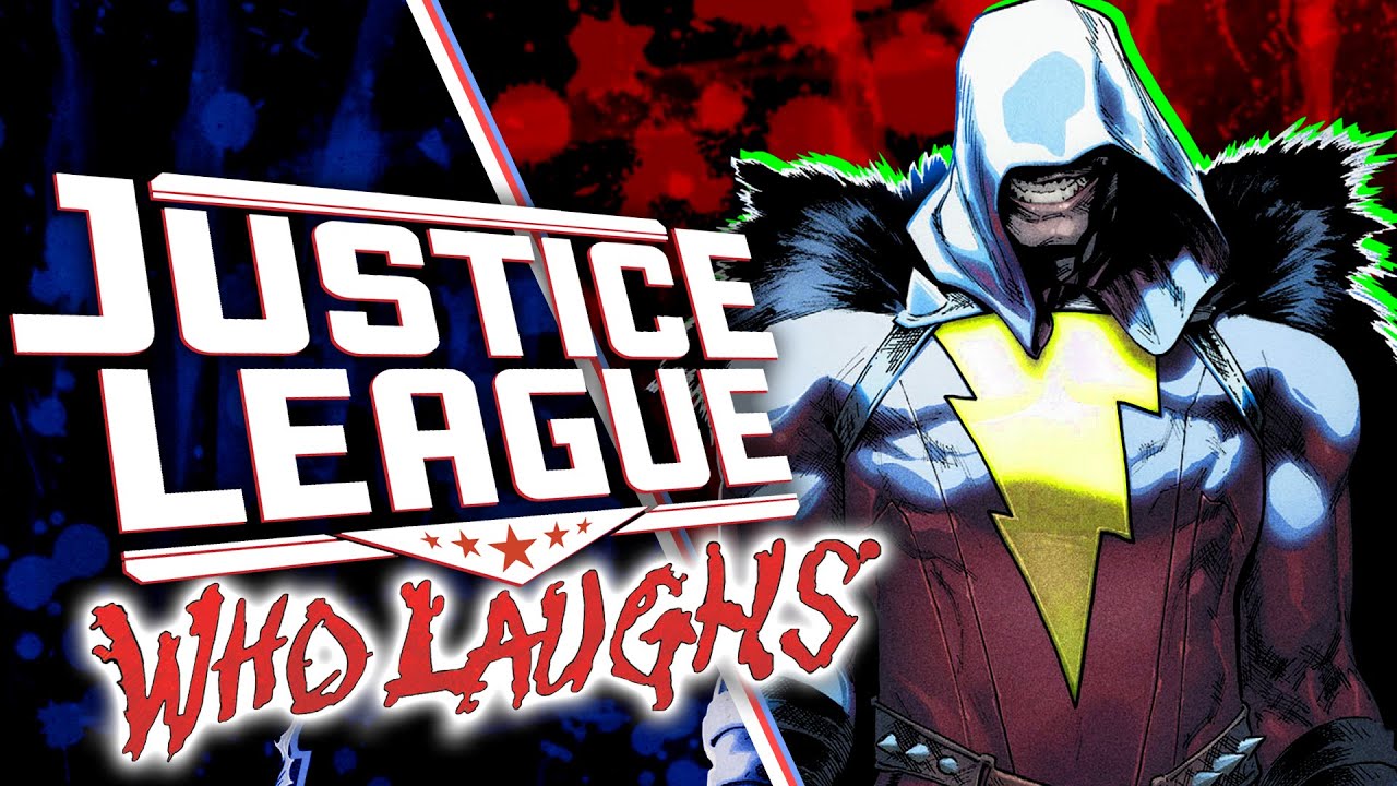 The Justice League Who Laughs Explained!