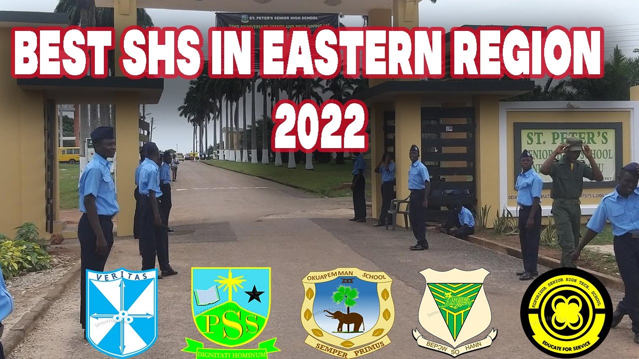 TOP 10 BEST SHS IN EASTERN REGION OF GHANA 2022