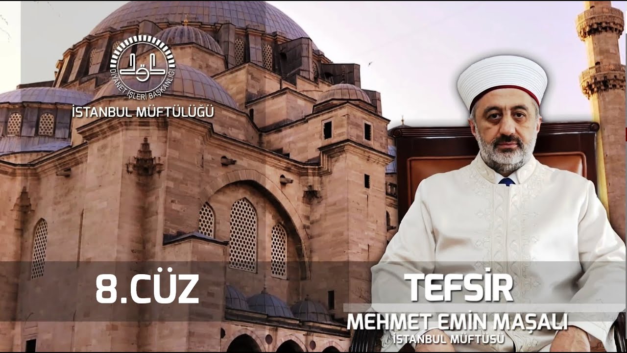 8. Cüz | Tefsir Dersi | Mehmet Emin MAŞALI