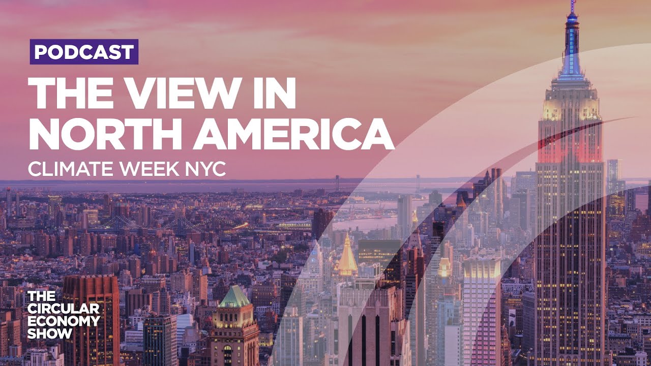 The view in North America and Climate Week NYC