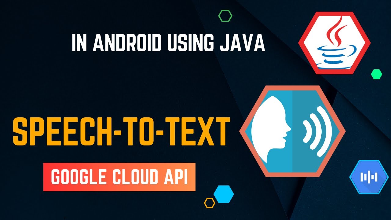 Speech To Text in Android Using Google Cloud API