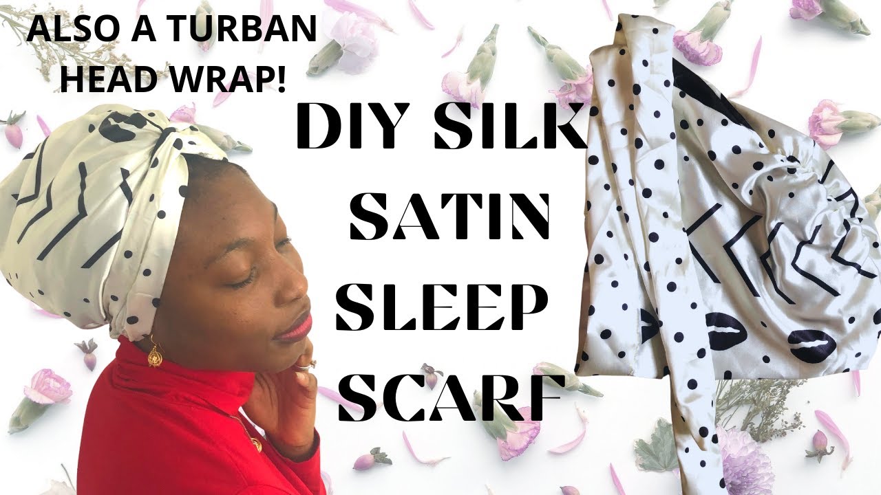 HOW TO MAKE SATIN TURBAN SLEEP CAP , SATIN BONNET WITH TIES