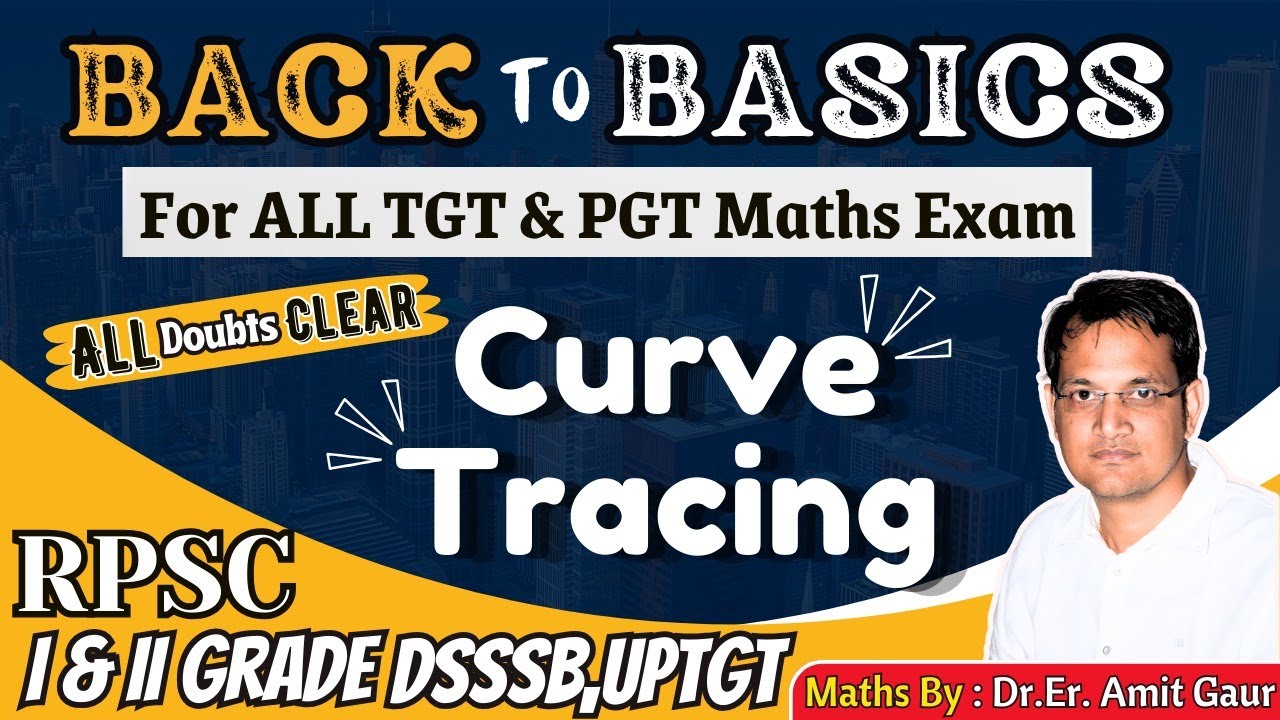 Mastering Curve Tracing: Techniques and Tips For Analyzing Mathematical Curves By Amit Sir