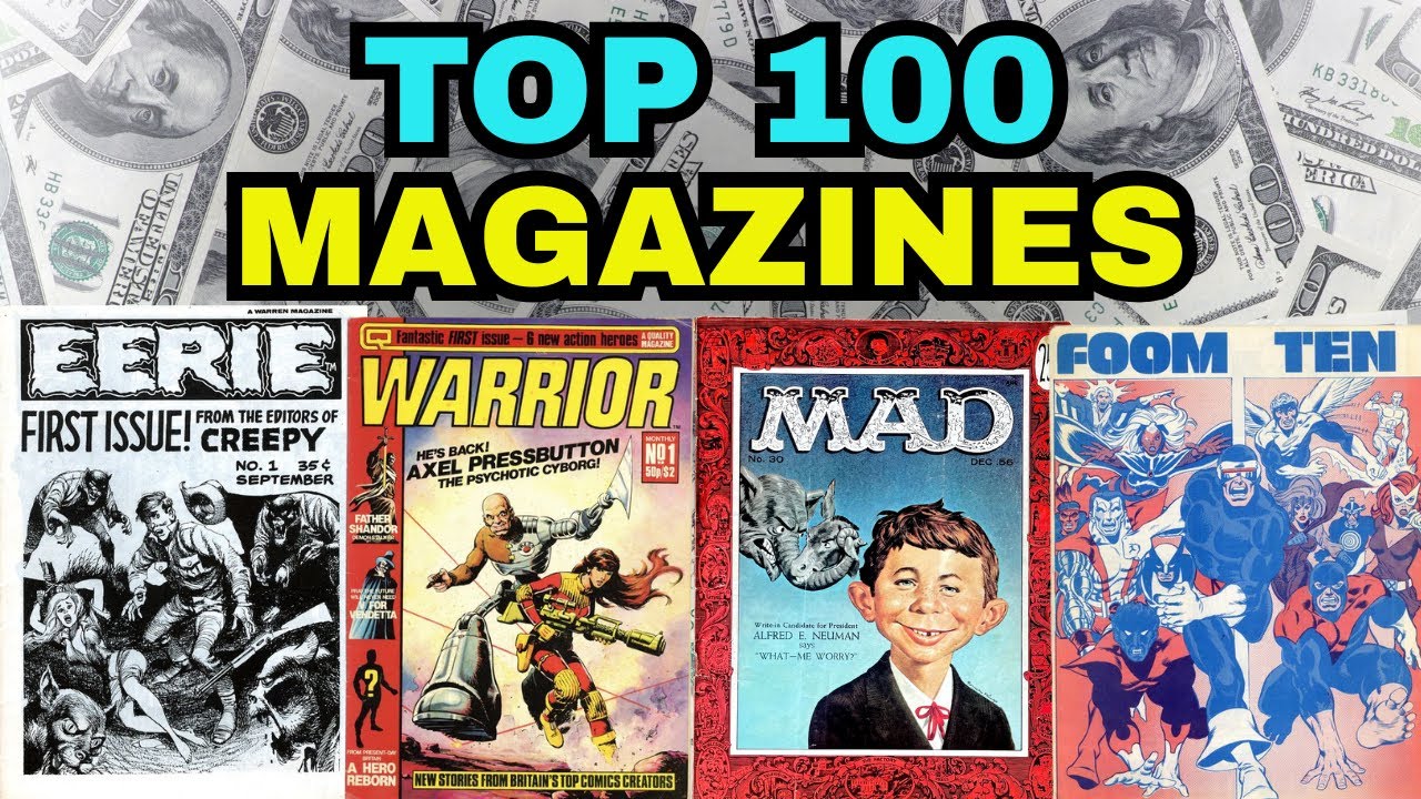 Top 100 Valuable MAGAZINES