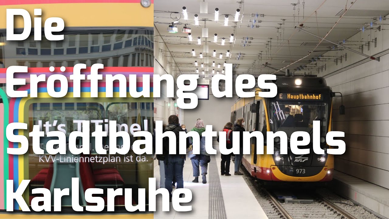 It's T-Time - die Eröffnung des Stadtbahntunnels Karlsruhe | Karlsruher Trainspotter