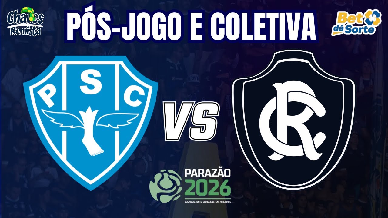AO VIVO | PAYSANDU 0 X 0 REMO | PÓS-JOGO E COLETIVA | PARAZÃO 2026