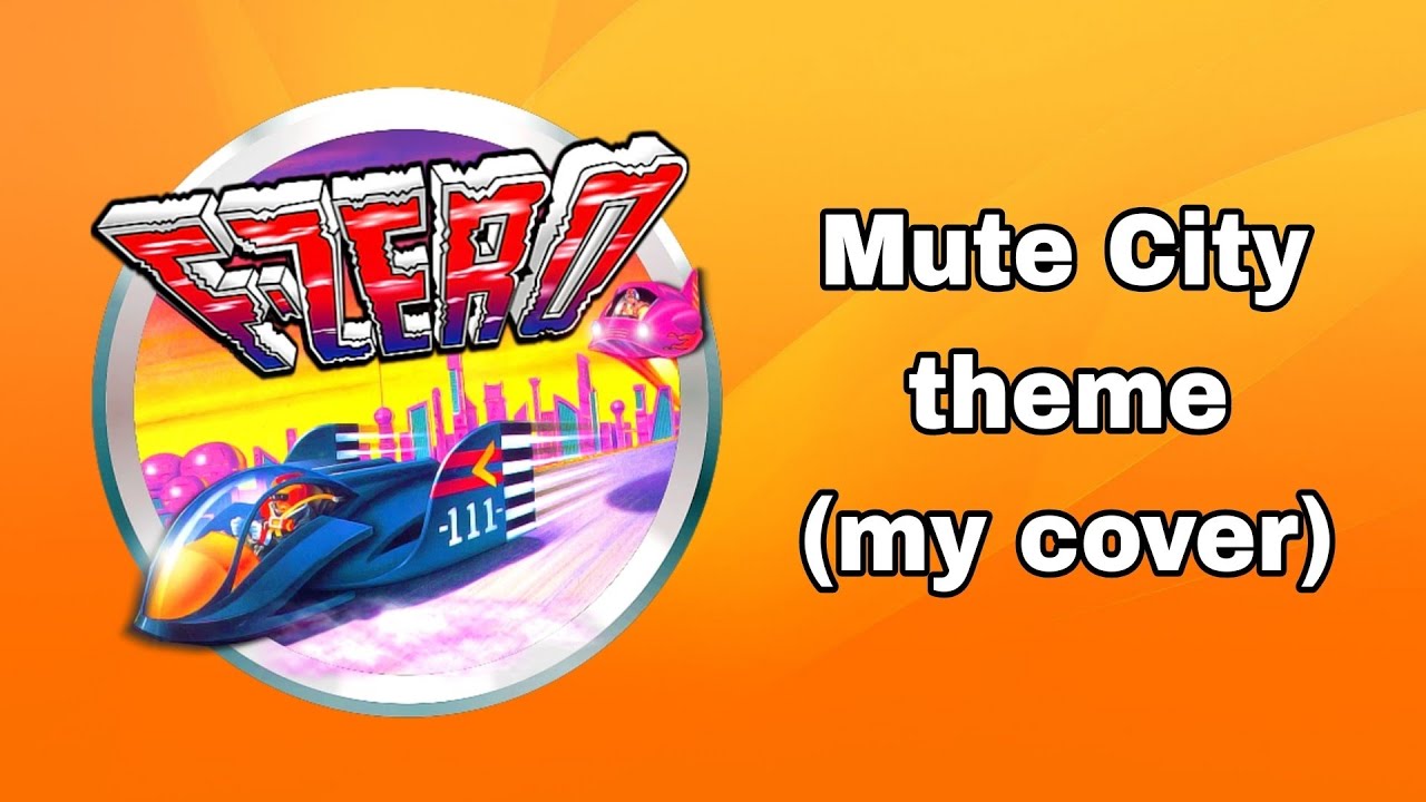F-Zero (SNES) - Mute City theme (my cover)