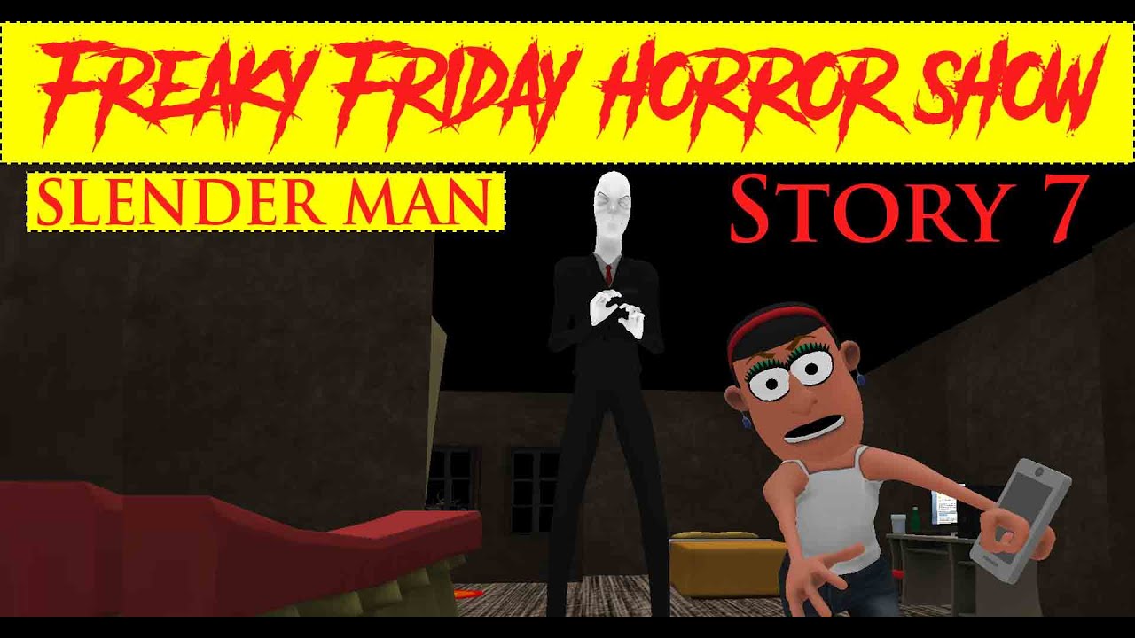 Story 7 |  Slender Man | पतला आदमी | Freaky Friday Horror Show | Horror Story